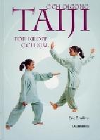 Taiji och Qigong f&ouml;r kropp och