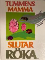 Tummens mamma slutar r&ouml;ka