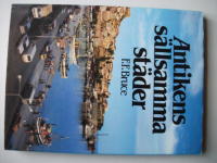 Antikens s&auml;llsamma st&auml;der