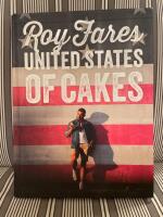 United States of Cakes : bakverk och s&ouml;tsaker fr&aring;n den amerikanska v&auml;stkusten