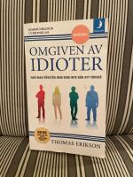 Omgiven av idioter : hur man f&ouml;rst&aring;r dem som inte g&aring;r att f&ouml;rst&aring;