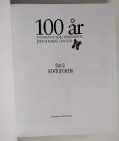 100 &Aring;R SVENSKA FOTBOLLF&Ouml;RBUNDETS JUBILEUMSBOK (2 vol i kassett)