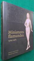 Miniatures flamandes 1404-1482