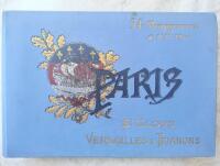 54 Photogravures de N. D. Phot. PARIS, ST. CLOUD, VERSAILLES AND TRIANONS.