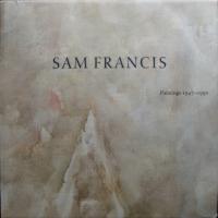 Sam Francis Paintings 1947-1990