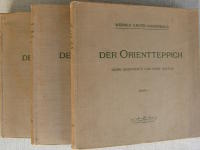 DER ORIENTTEPPICH. SEINE GESCHICHTE UND SEINE KULTUR (3 Vol)