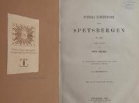Svenska expeditionen till Spetsbergen &aring;r 1861 under ledning af Otto Torell