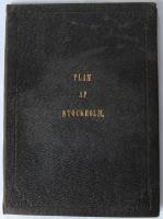 Plan-Karta &ouml;fver STOCKHOLM sammandragen och graverad i sten af C. F. Str&ouml;m. Renoverad 1853