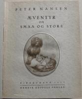 &AElig;VENTYR OM SMAA OG STORE (dedikation fr&aring;n Peter Nansen)