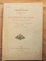 COMPTE-RENDU DE LA PREMI&Egrave;RE SESSION DE LA CONF&Eacute;RENCE DU LIVRE, TENUE &Agrave; ANVERS AU MOIS D'AO&Ucirc;T 1890