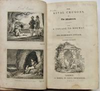 THE RIVAL CRUSOES OR The shipwreck. ALSO A VOYAGE TO NORWAY  AND THE FISHERMAN'S COTTAGE. FOUNDED ON FACTS.