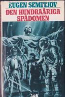 Den hundra&aring;riga sp&aring;domen