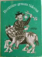 Ber&auml;ttare genom tiderna : antologi f&ouml;r gymnasieskolan. Studieh&auml;fte