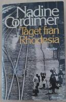 T&aring;get fr&aring;n Rhodesia : [noveller]