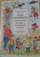 Klas Kl&auml;ttermus och de andra djuren i Hackebackeskogen