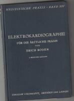 Elektrokardiographie fur die &auml;rzliche praxis