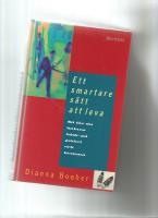 Ett smartare s&auml;tt att leva