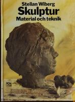 Skulptur : material och teknik