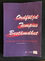 Ordf&ouml;ljd, Tempus, Best&auml;mdhet