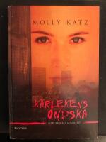 K&auml;rlekens ondska