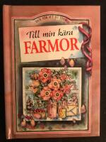 Till..farmor