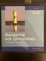 Navigering och sjömanskap : för fritidsbåtar inomskärs och utomskärs