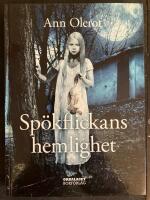 Sp&ouml;kflickans hemlighet