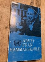 Arvet fr&aring;n Hammarskj&ouml;ld