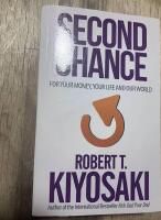 Second Chance for your money, your life and our world