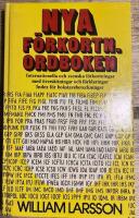 Nya f&ouml;rkortn. ordboken : internationella och svenska f&ouml;rkortningar med &ouml;vers&auml;ttningar och f&ouml;rklaringar : index f&ouml;r bokstavsbeteckningar
