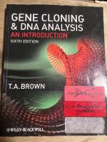 Gene Cloning and DNA Analysis: An Introduction, 6th Edition