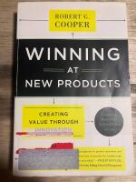 Winning at new products : creating value through innovation