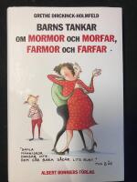 Barns tankar om mormor och morfar, farmor och farfar