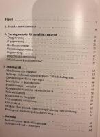 Materiall&auml;ra : metaller, plaster, gummi, sm&ouml;rjmedel, keramer och tr&auml;