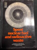 Spent nuclear fuel and radioactive waste [Elektronisk resurs] a summary of a report given by the Swedish government committee on radioactive waste