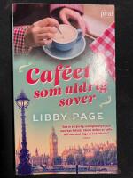 Caf&eacute;et som aldrig sover