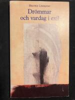 Dr&ouml;mmar och vardag i exil