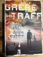 Eld och djupa vatten