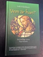 Vem &auml;r han? : den verklige Jesus fr&aring;n Nasaret