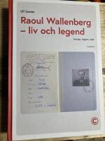 Raul Wallenberg Liv och legend, Sverige Ungern USA