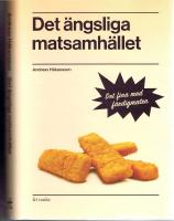 Det &auml;ngsliga matsamh&auml;llet - Det fina med f&auml;rdigmaten