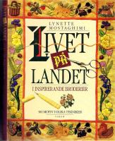 Livet p&aring; landet - Inspirerande broderier