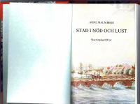 Stad i nöd och lust. Norrköping 600 år - en krönika