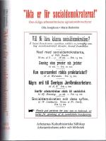 "Akta er f&ouml;r socialdemokraterna!"  Den tidiga arbetarr&ouml;relsens agitationsbroschyrer