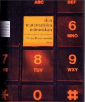 Den matematiska m&auml;nniskan. Om v&aring;r medf&ouml;dda f&ouml;rm&aring;ga att r&auml;kna - och om siffrornas roll i v&aring;r kultur och historia