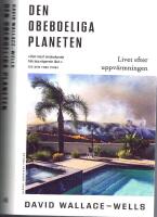 Den obeboeliga planeten - Livet efter uppv&auml;rmningen