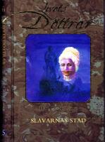 Livets D&ouml;ttrar 11 - Slavarnas stad