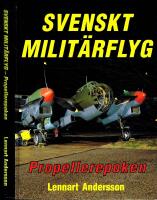 Svenskt Milit&auml;rflyg - Propellerepoken