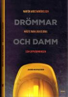 Dr&ouml;mmar och damm - Varf&ouml;r arbetarr&ouml;relsen m&aring;ste vara lika global som uppv&auml;rmningen
