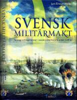Svensk milit&auml;rmakt - Strategi och operationer i svensk milit&auml;rhistoria under 1 500 &aring;r